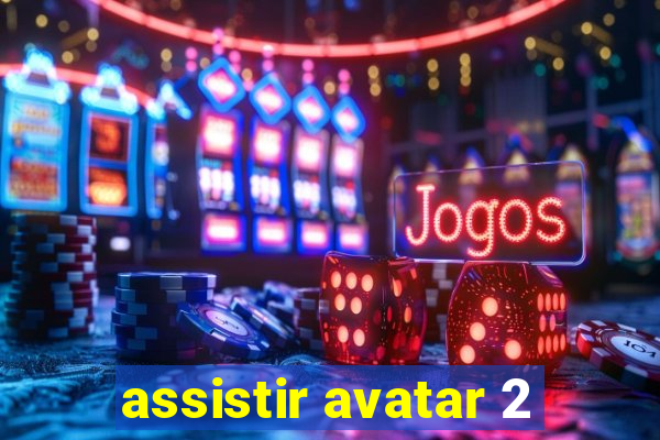 assistir avatar 2